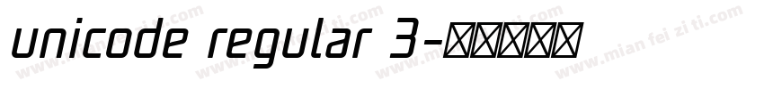unicode regular 3字体转换